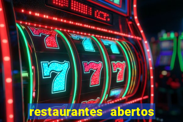 restaurantes abertos no natal porto alegre